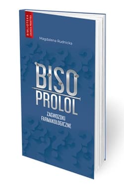 Bisoprolol. Zagwozdki farmakologiczne - Rudnicka Magdalena