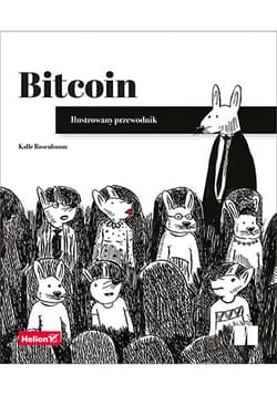 Bitcoin Ilustrowany przewodnik - Rosenbaum Kalle