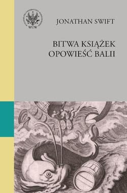 Bitwa książek Opowieść balii - Jonathan Swift