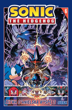 Bitwa o Anielską Wyspę 2. Sonic the Hedgehog. Tom 6 wyd. 2 - Ian Flynn, Tracy Yardley, Adam Bryce Thomas