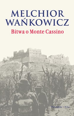 Bitwa o Monte Cassino - ebook - Melchior Wańkowicz