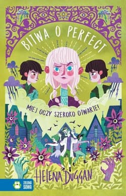 Bitwa o Perfect - Helena Duggan