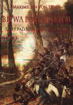 Bitwa pod Lipskiem 16-19 października 1813 roku - von Hoen Maximilian