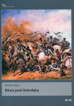 Bitwa pod Ostrołęką - Wacław Tokarz