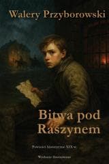 Bitwa pod Raszynem - Walery Przyborowski