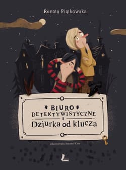 Biuro detektywistyczne Dziurka od klucza - Renata Piątkowska