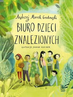 Biuro dzieci znalezionych - Andrzej Marek  Grabowski