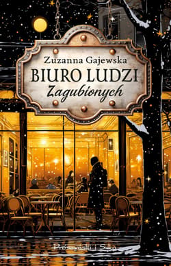 Biuro Ludzi Zagubionych - ebook - Zuzanna Gajewska