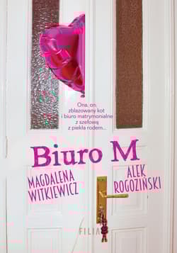 Biuro M - Magdalena Witkiewicz, Aleksander Rogoziński, Alek Rogoziński
