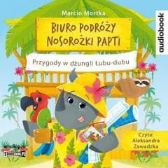 Biuro podróży nosorożki Papti audiobook - Marcin Mortka