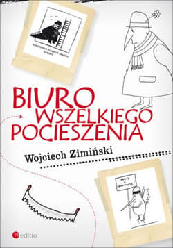 Biuro Wszelkiego Pocieszenia - ebook - Wojciech Zimiński