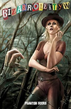 Bizarrotektyw - Opracowanie Zbiorowe