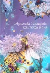Biżuteria słowa - Agnieszka Zamojska