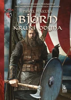 Bjorn Kruki Odyna - Wakuła Paweł