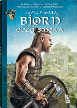 Bjorn Oczy smoka - Wakuła Paweł