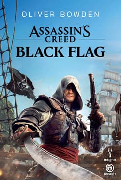 Black Flag. Assassin’s Creed - Oliver Bowden