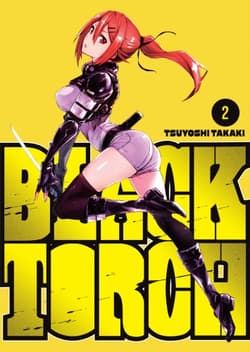 Black Torch. Tom 2 - Tsuyoshi Takaki