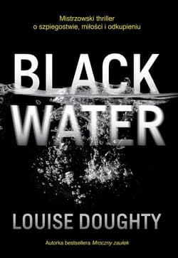Black Water - Louise Doughty