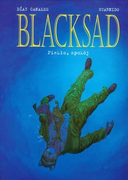 Blacksad Piekło, spokój Tom 4 - Canales Juan Diaz
