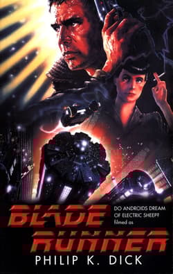 BLADE RUNNER - Philip K. Dick