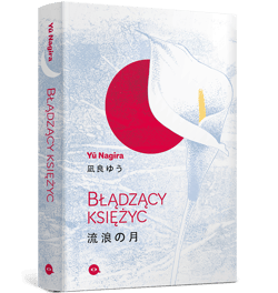 Błądzący księżyc - Yū Nagira