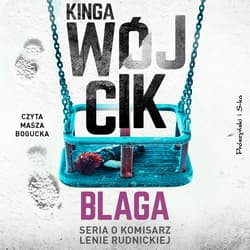 Blaga - audiobook - Kinga Wójcik