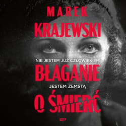 Błaganie o śmierć - audiobook - Marek Krajewski