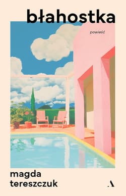 Błahostka - Magda Tereszczuk