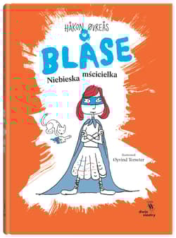 Galeria - zdjęcie nr. 2 - Blase Niebieska mścicielka