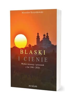 Blaski i cienie - Mirosław Krzyszkowski