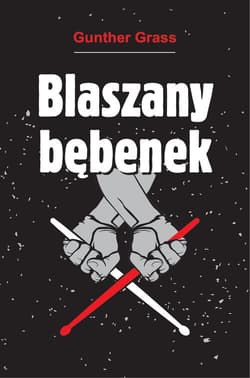 Blaszany bębenek - Günther Grass
