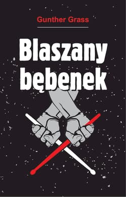 Blaszany bębenek - Günther Grass