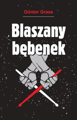 Blaszany bębenek - Günther Grass