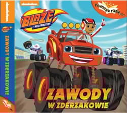 Blaze i Megamaszyny Pewnego razu Zawody w zderzakowie - Opracowanie Zbiorowe