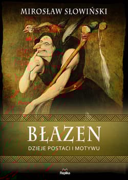 Błazen - Mirosław Słowiński