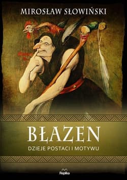 Błazen - Mirosław Słowiński