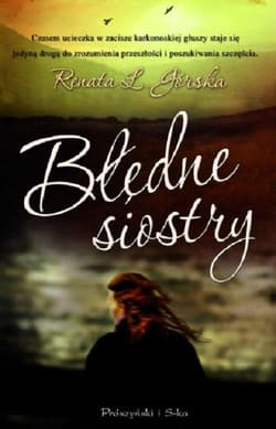 Błędne siostry - Renata L. Górska