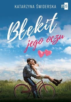 Błękit jego oczu - Katarzyna Świderska