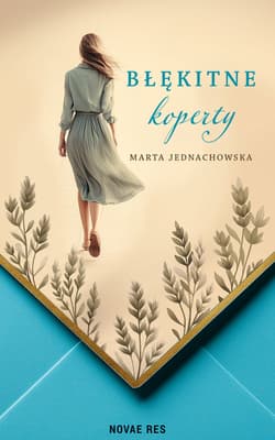 Błękitne koperty - Marta Jednachowska