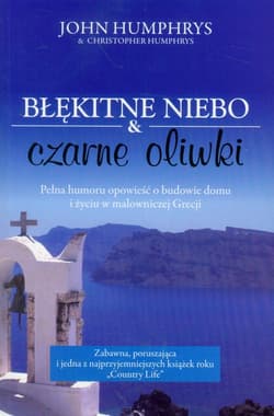 Błękitne niebo i czarne oliwki