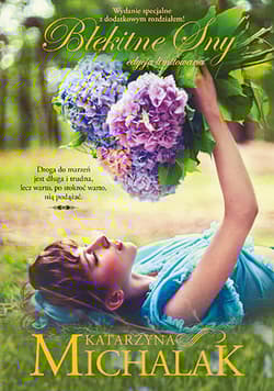 Błękitne sny. Wydanie specjalne - Katarzyna Michalak