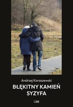 Błękitny kamień Syzyfa - Andrzej Koraszewski