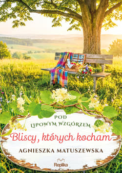 Bliscy, których kocham - Opracowanie Zbiorowe
