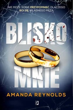 Blisko mnie - Amanda Reynolds