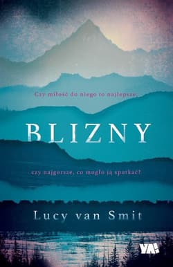 Blizny - Lucy van Smit, Lucy Smit