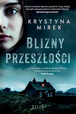 Blizny przeszłości wyd. kieszonkowe - Krystyna Mirek