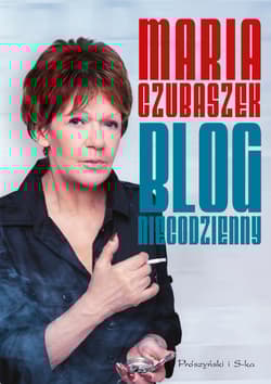 Blog niecodzienny - Maria Czubaszek