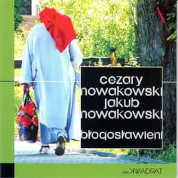 Błogosławieni - Nowakowski Cezary, Nowakowski Jakub