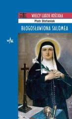 Błogosławiona Salomea - Stefaniak Piotr