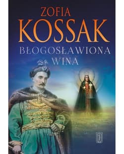 Błogosławiona Wina - Kossak Zofia